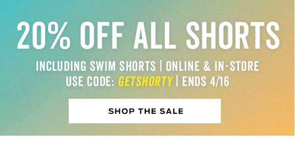 20% Off All Shorts | Use Code "GETSHORTY" | Ends 4/16