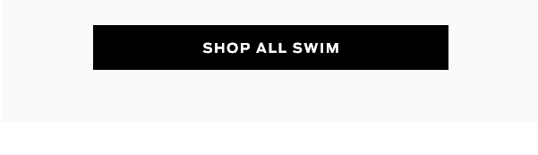 Shop Swim >