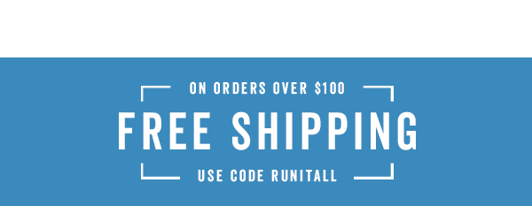 Free Shipping Over $100 With Code: RUNITALL >