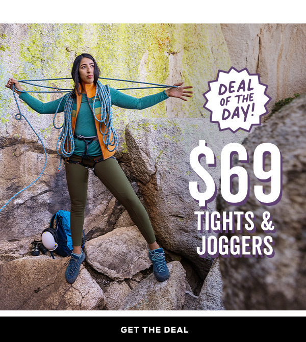 Get the Deal - $69 Tights & Joggers! >