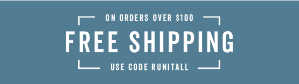 Free Shipping Over $100 With Code: RUNITALL >