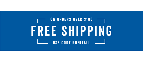 Free Shipping Over $100 With Code: RUNITALL >