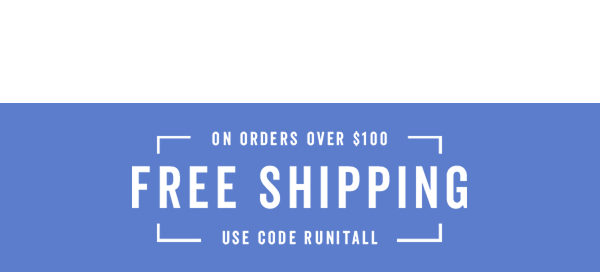 Free Shipping Over $100 With Code: RUNITALL >