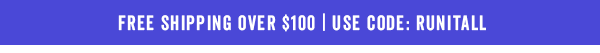 Free Shipping Over $100 With Code: RUNITALL >