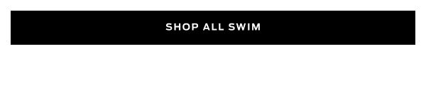  Shop All Swim >