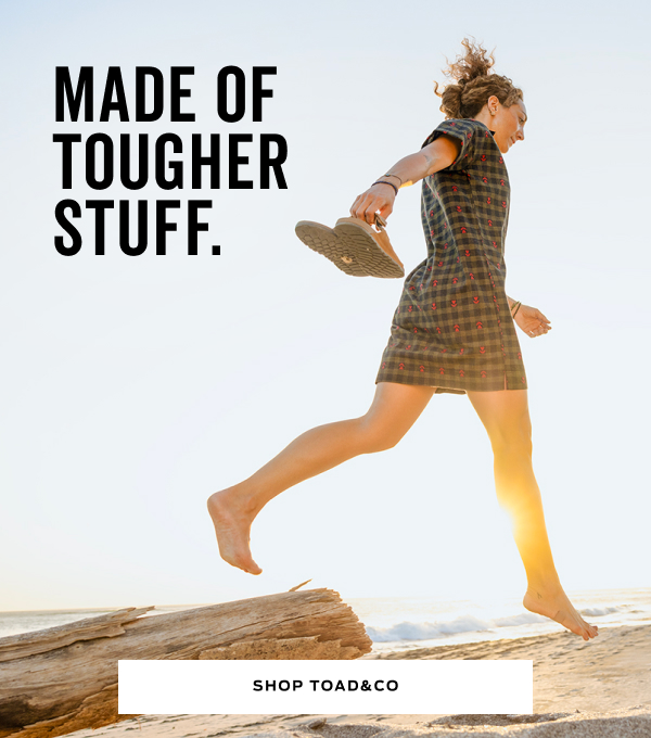 Shop Toad&Co >