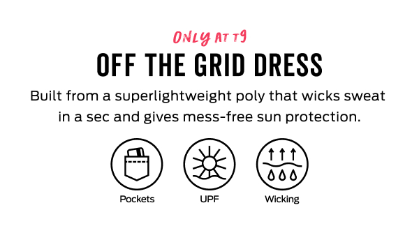 Shop the Off the Grid dress >