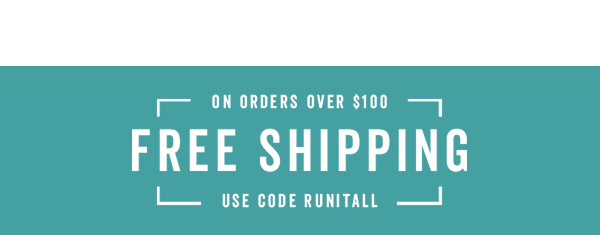 Free Shipping Over $100 With Code: RUNITALL >