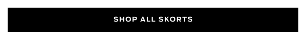 Shop All Skorts >