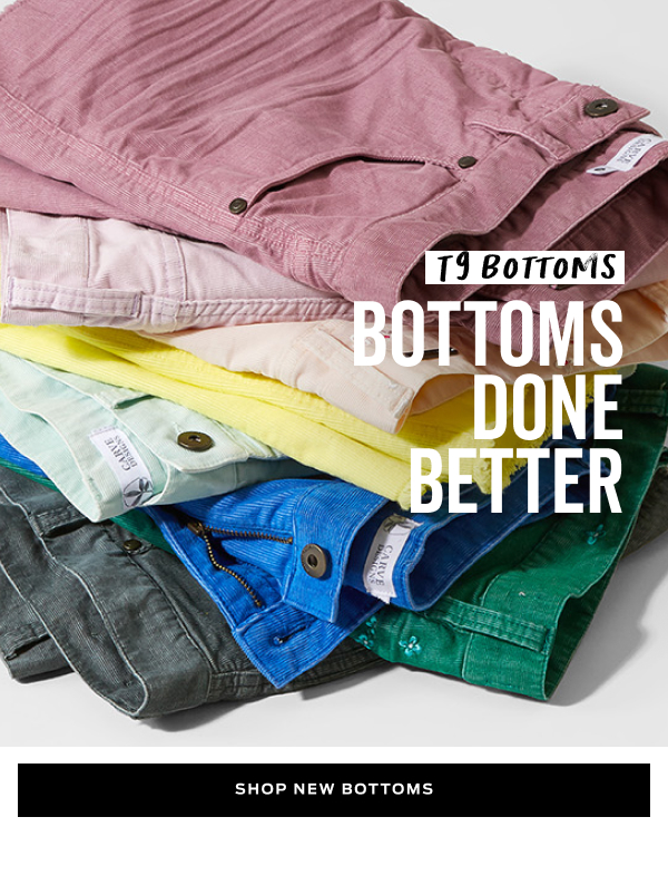 Shop New Bottoms >