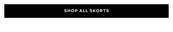 Shop Skorts >