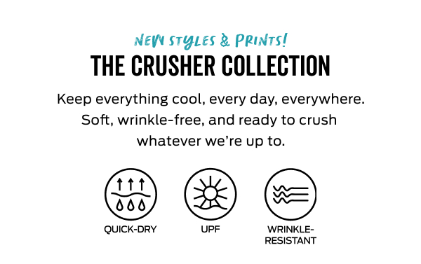 Shop the Crusher Collection >
