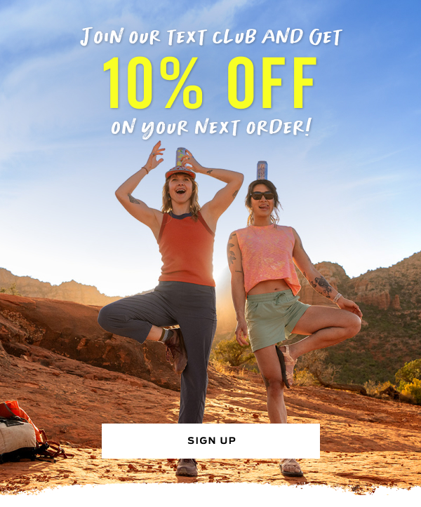 Sign Up For SMS & Get 10% Off Your Next Order >