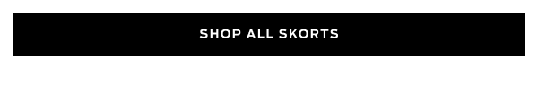 Shop All Skorts >