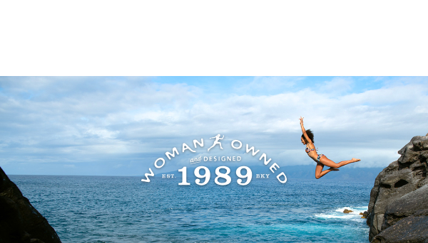Woman Owned & Designed Since 1989 >