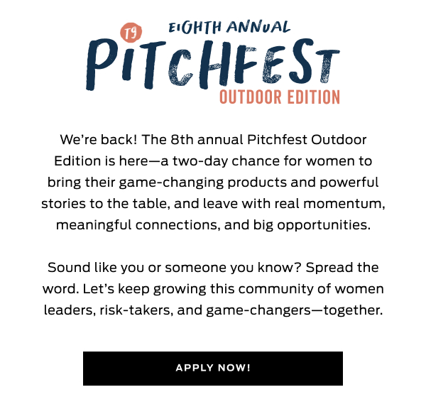T9 Pitchfest Outdoor Edition | Apply Now >